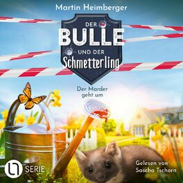 Album cover of Der Marder geht um - Der Bulle und der Schmetterling, Folge 2 (Ungekürzt)