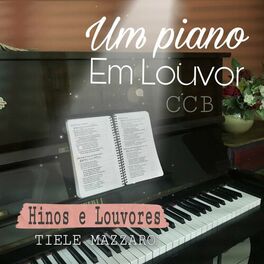 Album cover of Um Piano em Louvor Ccb: Hinos e Louvores
