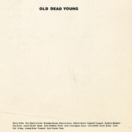 Album cover of Old Dead Young