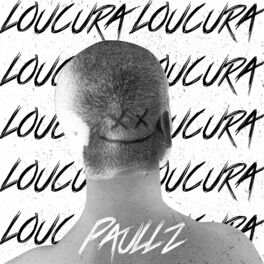 Album cover of Loucura