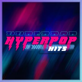 Album cover of HYPERPOP HITS