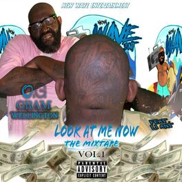 Album cover of Look at Me Now the Mixtape