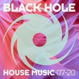 Album cover of Black Hole House Music 07-20