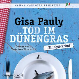 Album cover of Tod im Dünengras (Mamma Carlotta 3) (Ein Sylt-Krimi)