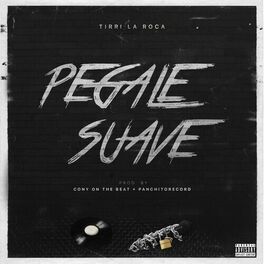 Album cover of Pegale Suave