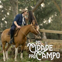 Album cover of Da Cidade pro Campo