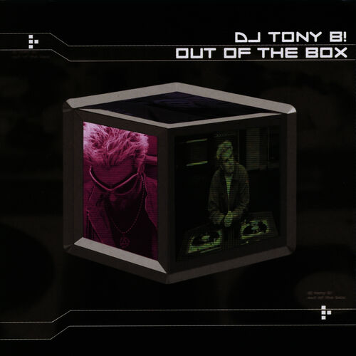 DJ TONY B - Out Of The Box: Lyrics And Songs | Deezer