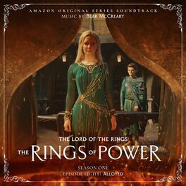Album cover of The Lord of the Rings: The Rings of Power (Season One, Episode Eight: Alloyed - Amazon Original Series Soundtrack)