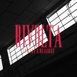 Album cover of Rivolta (feat. Blazkez)