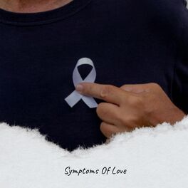 Album cover of Symptoms Of Love