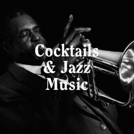 Album cover of Cocktails & Jazz Music