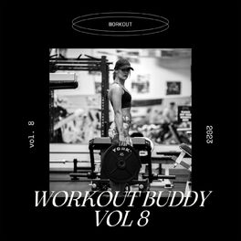 Album cover of Workout buddy Vol 8