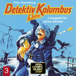 Album cover of Folge 03: Lösegeld für einen Dackel