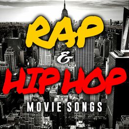 Album cover of Rap & Hip Hop Movie Songs