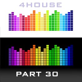 Album picture of 4House Digital Releases, Part 30