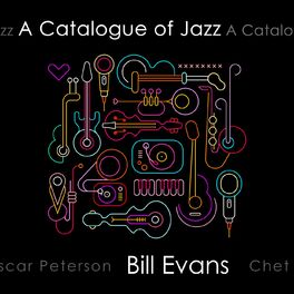 Album cover of A Catalogue of Jazz: Bill Evans