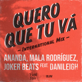 Album cover of Quero Que Tu Vá (International Mix)