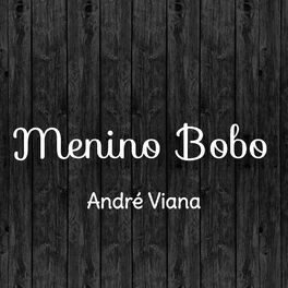 Album cover of Menino Bobo