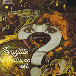 Album picture of Brigitte Fontaine est…