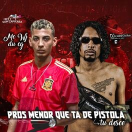 Album cover of Pros Menor Que Ta De Pistola Tu Desce