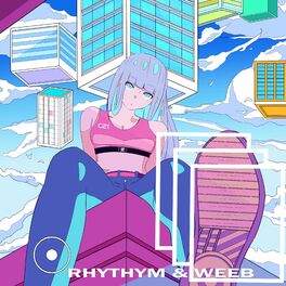 Album cover of Rhythm & Weeb