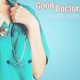 Album cover of The Good Doctor Series Soundtrack (Inspired)