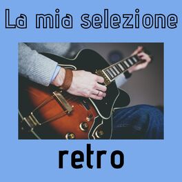 Album cover of La mia selezione retro