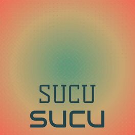 Album cover of Sucu Sucu