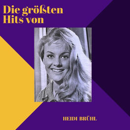 Album cover of Die größten Hits von Heidi Brühl