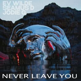 Album cover of Never Leave You (Uh-Oh) (feat. Jodie G)