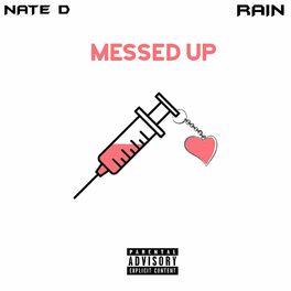 Album cover of Messed Up (feat. RAIN)