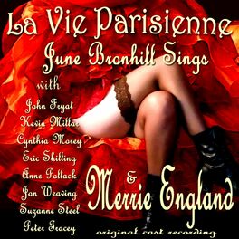 Album cover of June Bronhill Sings La Vie Parisienne & Merrie England (Original Cast Recording)