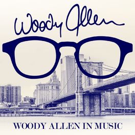 Album cover of Woody Allen in Music (Remastered)