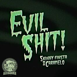 Album cover of Evil Shit (feat. Caramelo)