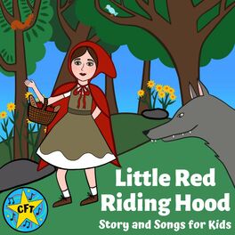 Album cover of Little Red Riding Hood: Story and Songs for Kids