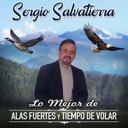 Sergio Salvatierra - Dios Te Guarde Mi Amor: ouvir música com letra | Deezer