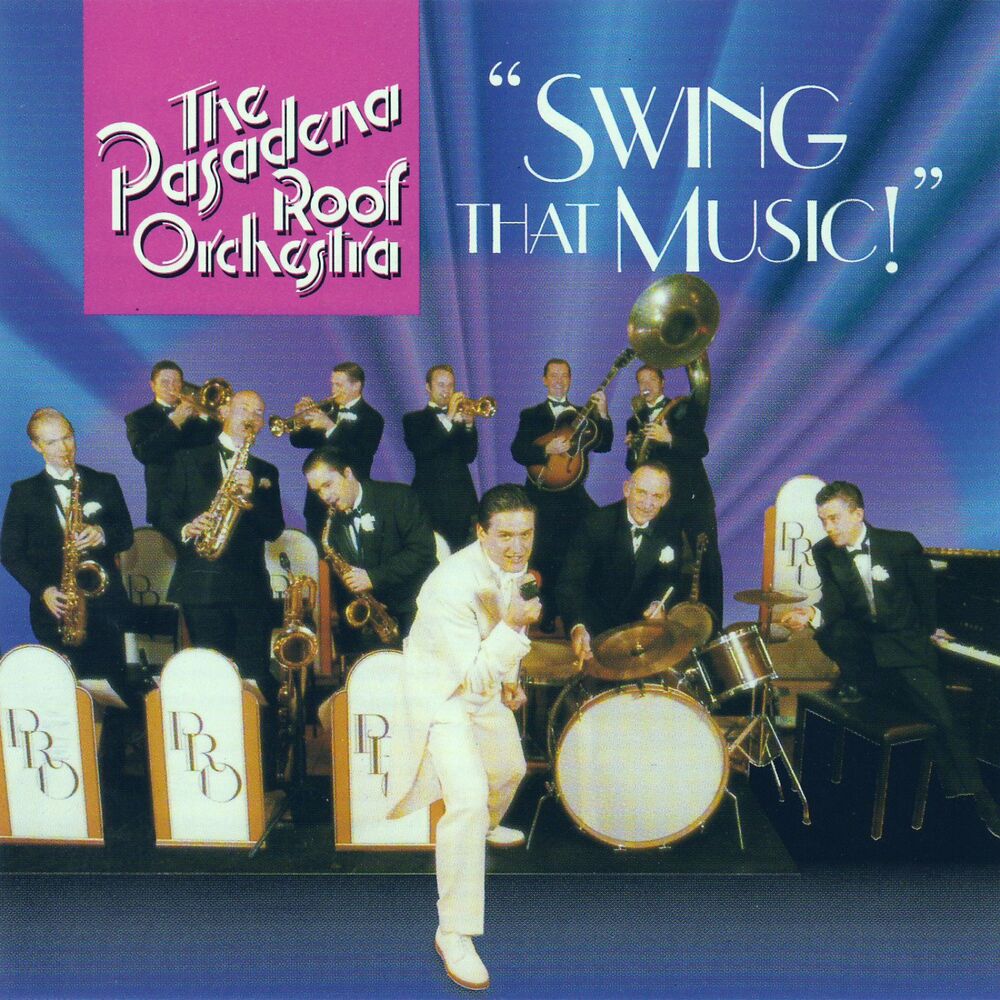 Песня come with me to pasadena. The Pasadena Roof Orchestra. Pasadena Roof Orchestra фото. Пасадена группа. The Pasadena Roof Orchestra - roots of Swing (2008).