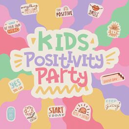Album cover of Kids Positivity Party