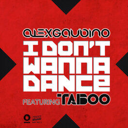 Album cover of I Don't Wanna Dance (feat Taboo) - EP