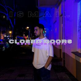 Album cover of Closed Doors (Kush Kush Remix)