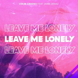 Album cover of Leave Me Lonely