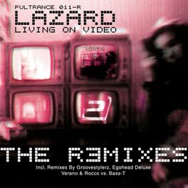 Album cover of Living on Video (The Remixes)