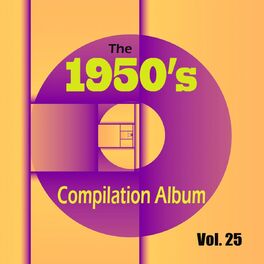 Album picture of The 1950's Compilation Album, Vol. 25
