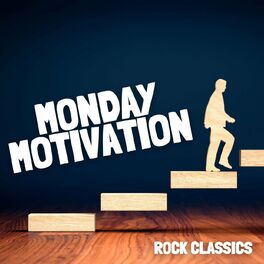Album cover of Monday Motivation: Rock Classics