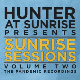 Album cover of Sunrise Sessions, Vol. 2: The Pandemic Recordings (Live)