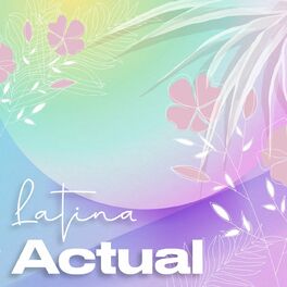 Album cover of Latina Actual