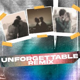 Album cover of Unforgettable (Remix)
