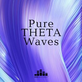Album cover of Pure THETA Waves: Healing Music With Binaural Beats [4-8 Hz] | Positive Creative Energy, Internal Focus