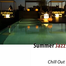 Album cover of Summer Jazz (Chill Out)
