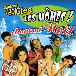 Album cover of Les mômes chantent Noël